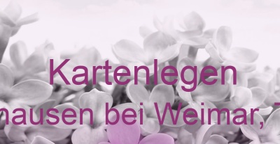 Kartenlegen Sachsenhausen bei Weimar, Thüringen | Top-Experten für Kartenlegen, Wahrsagen, Hellsehen, Zukunftsdeutung.